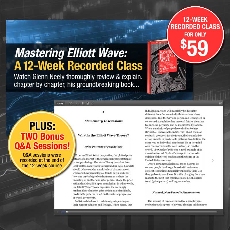 Mastering Elliott Wave 12-Week Recorded Class by Glenn Neely